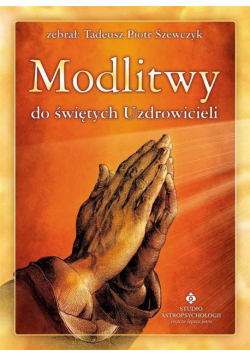 Modlitwy do świętych Uzdrowicieli