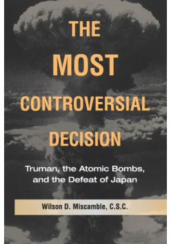 The Most Controversial Decision