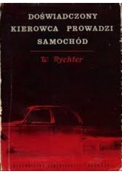Doświadczony kierowca prowadzi samochód