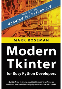 Modern Tkinter for Busy Python Developers
