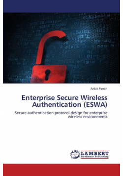 Enterprise Secure Wireless Authentication (Eswa)