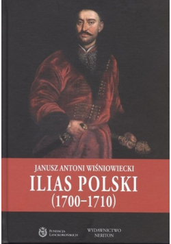 Ilias Polski ( 1700 - 1710 )