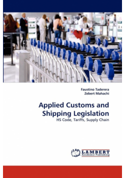 Applied Customs and Shipping Legislation