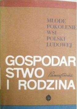 Gospodarstwo i rodzina