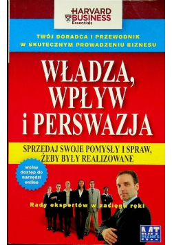 władza wpływ i perswazja