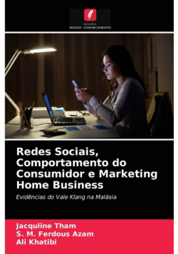 Redes Sociais, Comportamento do Consumidor e Marketing Home Business