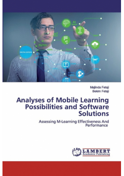 Analyses of Mobile Learning Possibilities and Software Solutions