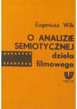O analizie semiotycznej dzieła filmowego