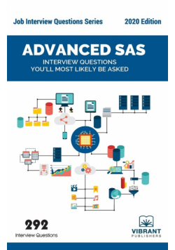 Advanced SAS Interview Questions You'll Most Likely Be Asked