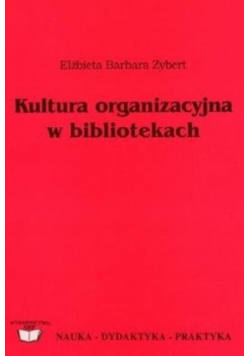 Kultura organizacyjna w bibliotekach