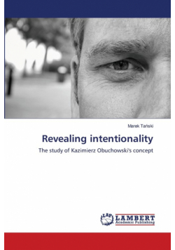 Revealing intentionality