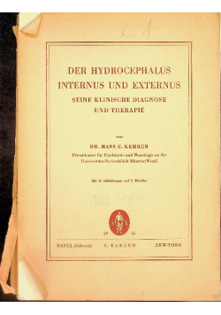 Der Hydrocephalus internus und externus : Seine klinische Diagnose und Therapie.