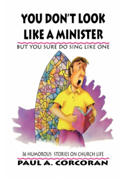 You Don't Look Like A Minister