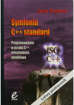 Symfonia c++ standard Programowanie w języku c++ orientowane obiektowo
