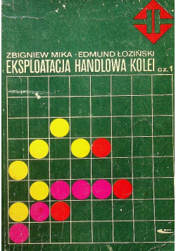 Eksploatacja handlowa kolei Część 1