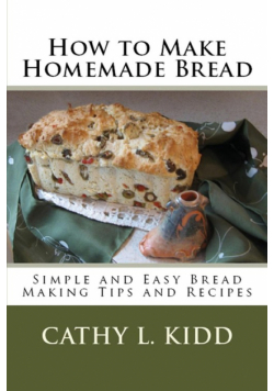 How to Make Homemade Bread