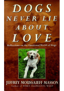 Dogs never lie aboute love