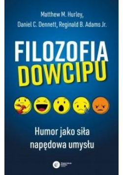 Filozofia dowcipu. Humor jako siła...w.2021