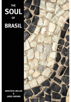The Soul of Brasil
