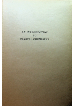 An introduction to crystal chemistry 1939 r