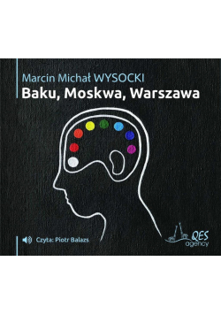 Baku-Moskwa-Warszawa Audiobook