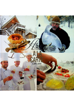 Arctic a la carte Lapland