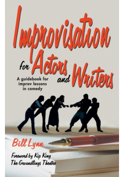 Improvisation for Actors and Writers