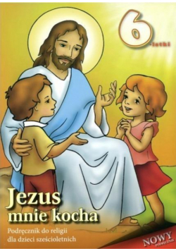 Religia 6-latki podręcznik Jezus mnie kocha WDS