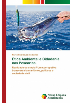 Ética Ambiental e Cidadania nas Pescarias.