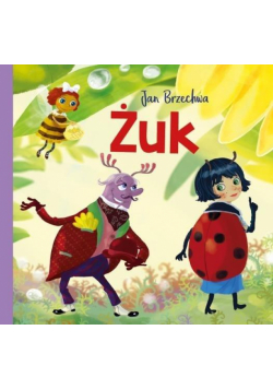 Bajki dla malucha. Żuk