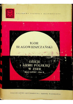 Dzieje 1 Armii Polskiej w ZSRR