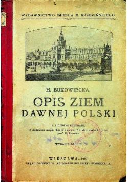 Opis ziem dawnej Polski 1917 r.