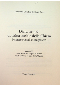 Dizionario di dottrina della Chiesa Scienze sociali e Magistero