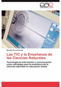Las TIC y la Enseñanza de las Ciencias Naturales