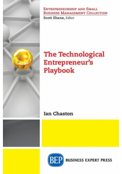 The Technological Entrepreneur's Playbook