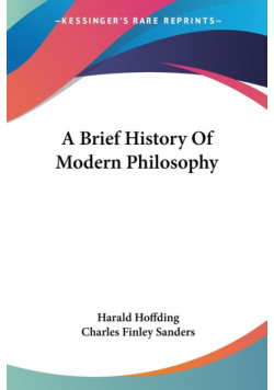 A Brief History Of Modern Philosophy
