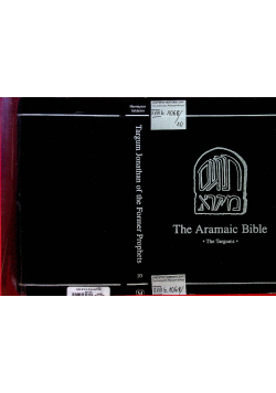 Targum Jonathan of the Former Prophets. Introduction, Translation and Notes The Aramaic Bible