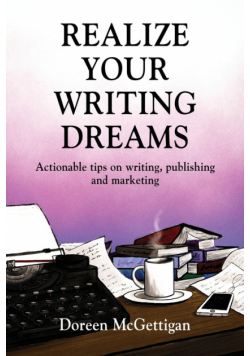 Realize Your Writing Dreams