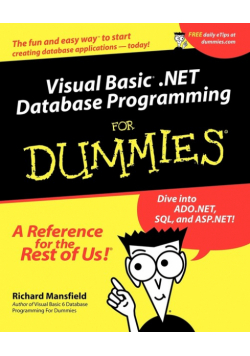 Visual Basic.Net Database Programming for Dummies
