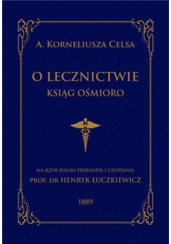 O lecznictwie ksiąg ośmioro