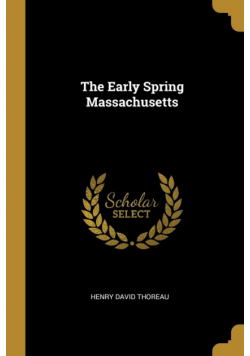 The Early Spring Massachusetts