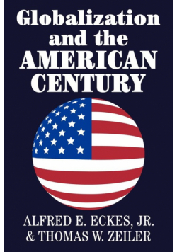 Globalization and the American Century