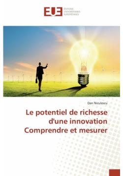 Le potentiel de richesse d'une innovation comprendre et mesurer