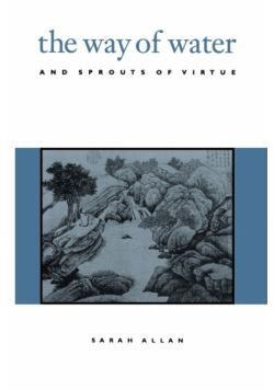The Way of Water and Sprouts of Virtue