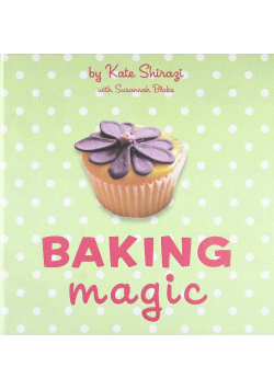 Baking magic The Essential Companion for the Home Baker