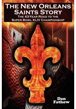 The New Orleans Saints Story