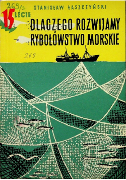 Dlaczego rozwijamy rybołówstwo morskie