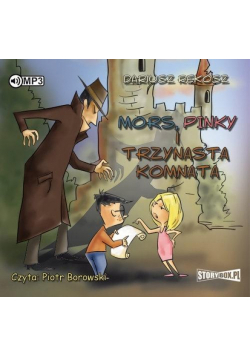 Mors, Pinky i trzynasta komnata. Audiobook