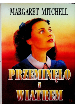 Przeminęło z wiatrem tom 2