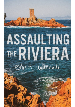 Assaulting the Riviera, 1944